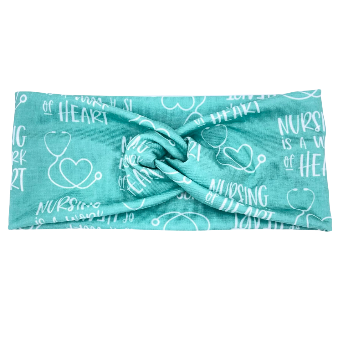 Nurses are a work of HEART - Teal Headband