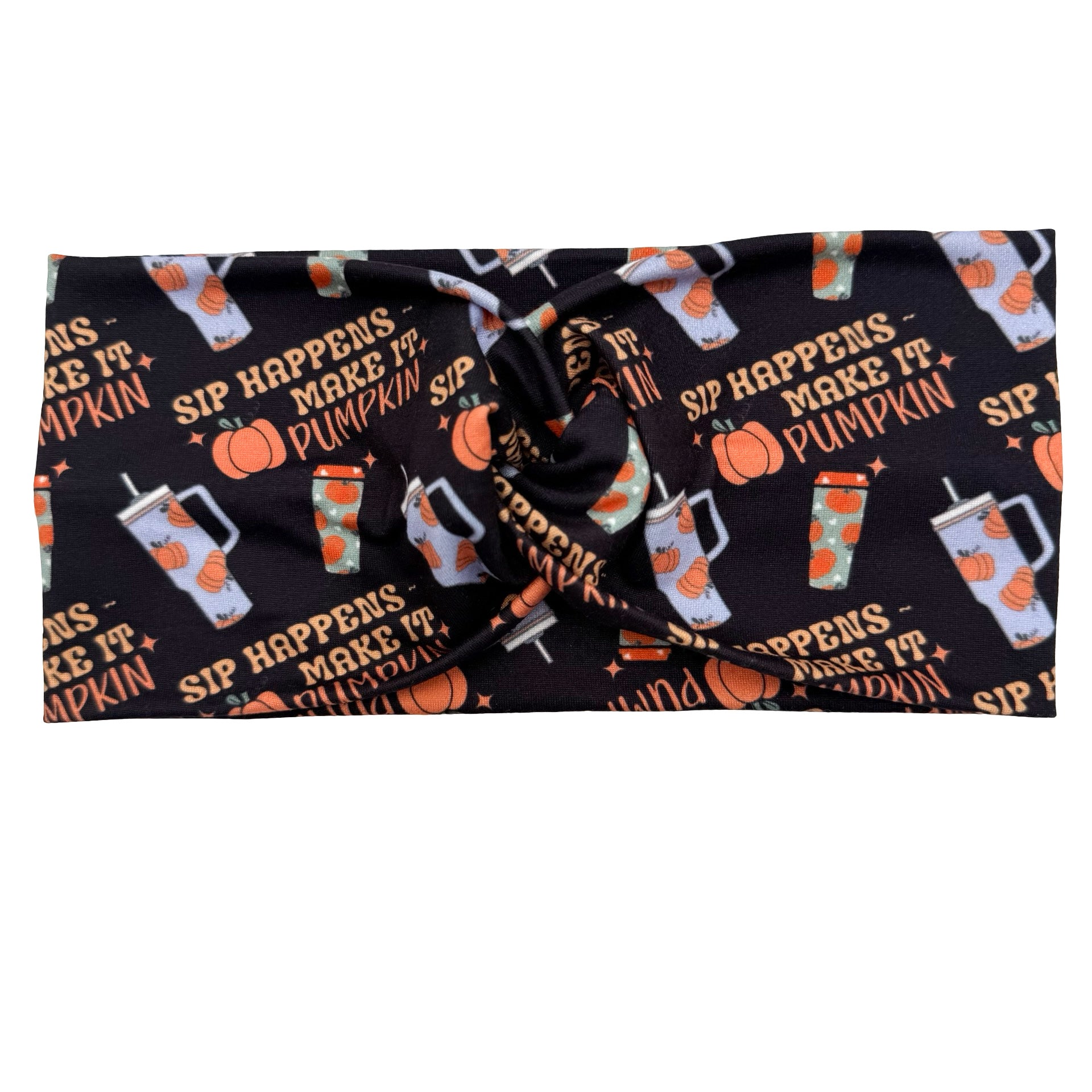 Sip Happens - Make It Pumpkin Headband