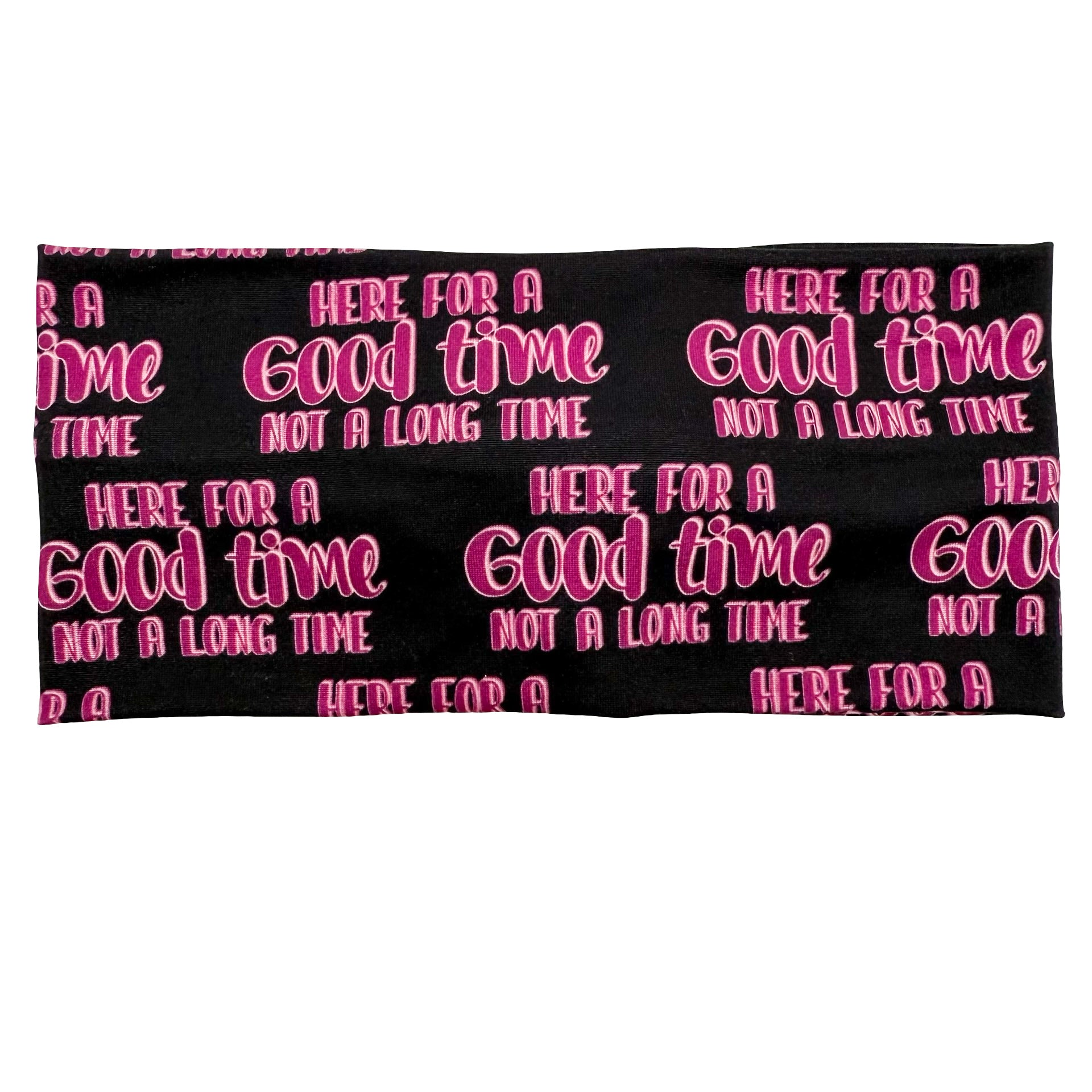 Here For A Good Time Not A Long Time - Purple & Black Headband