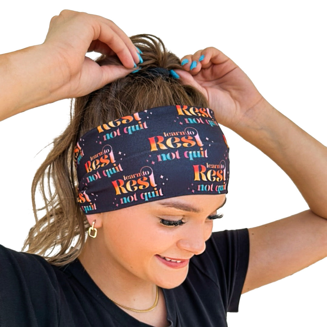Learn To Rest Not Quit Headband