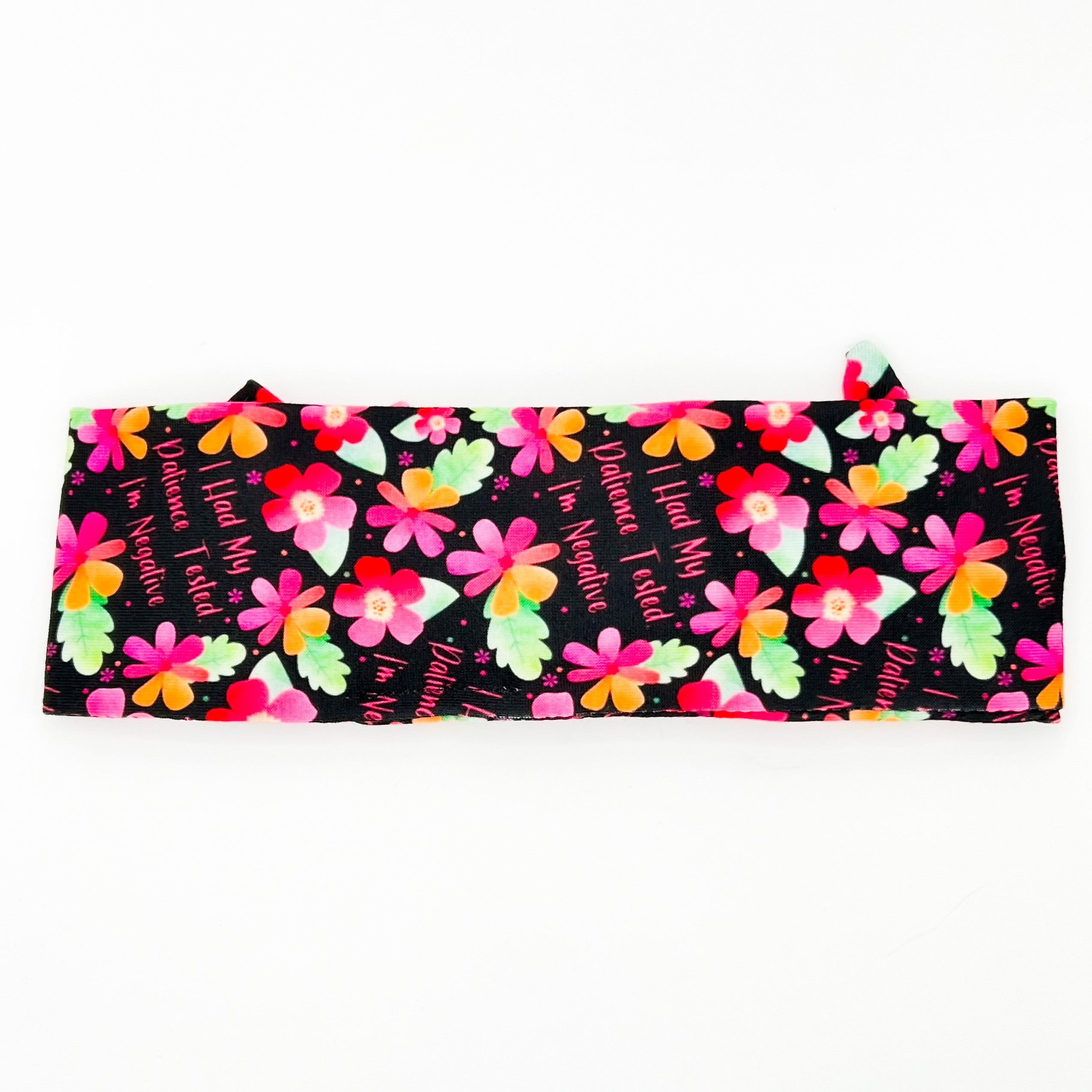 I Had My Patients Tested Adjustable Tie Headband