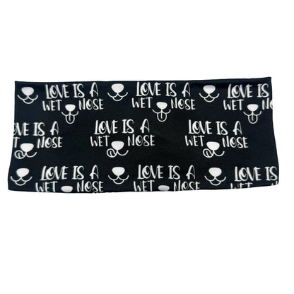 LOVE IS A WET NOSE Headband