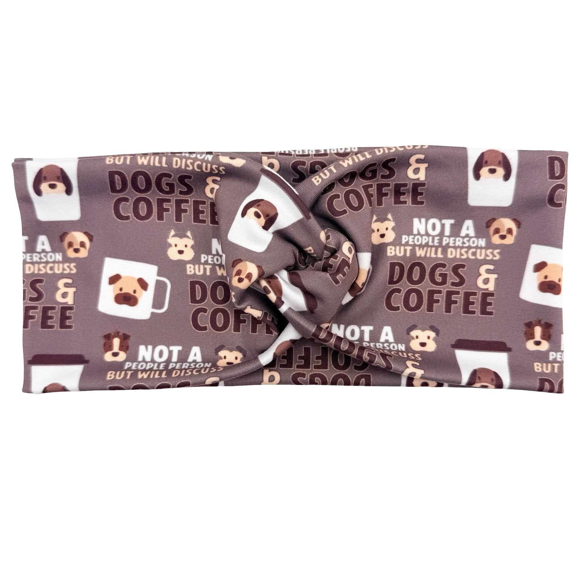 Not A People Person But Will Discuss Dogs &amp; Coffee Headband