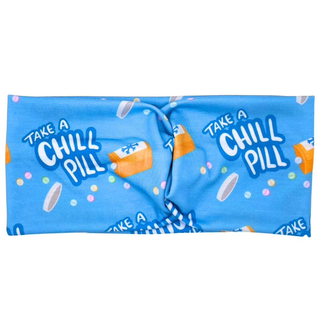 Take a Chill Pill Headband