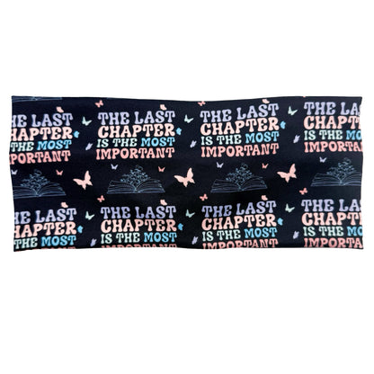 The Last Chapter Is The Most Important Headband