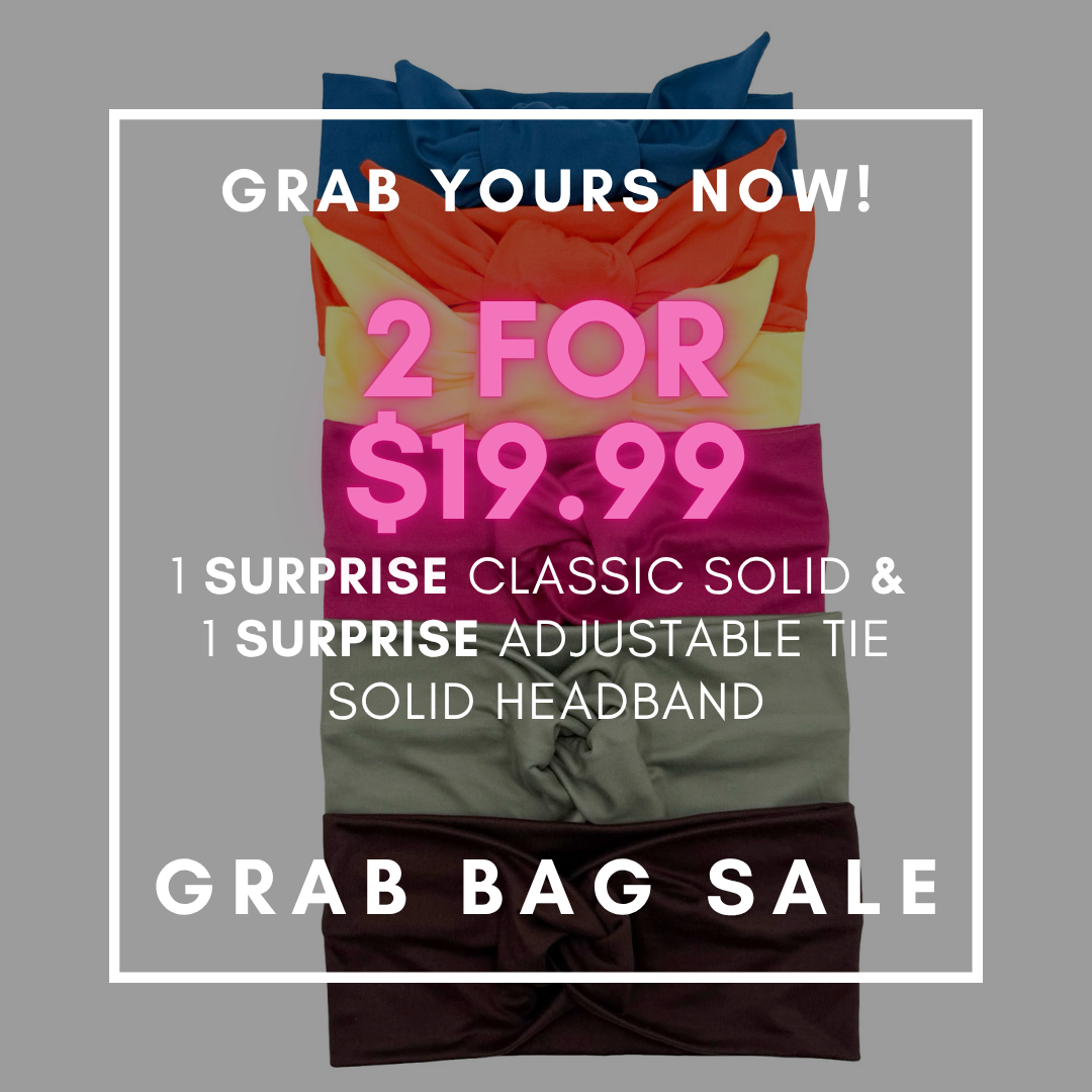 GRAB BAG SALE - 1 ADJUSTABLE TIE AND 1 CLASSIC SOLID SURPRISE HEADBANDS