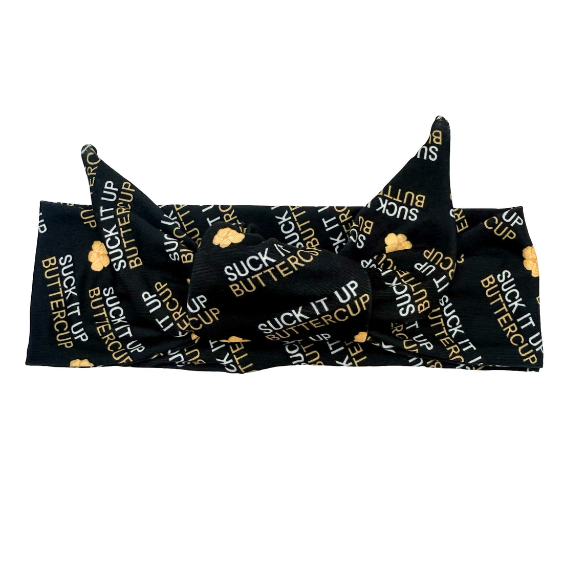 Suck It Up Buttercup Adjustable Tie Headband