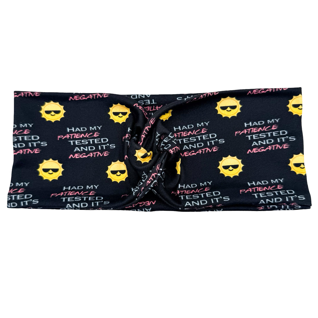 I had my Patience Tested Headband