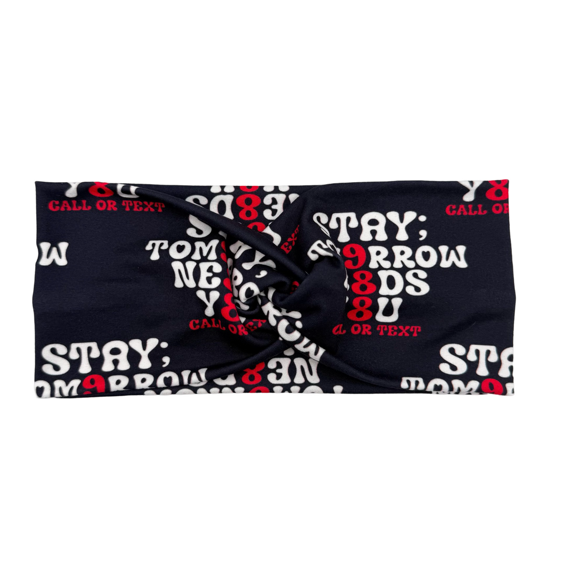 STAY; Tomorrow Needs You Headband