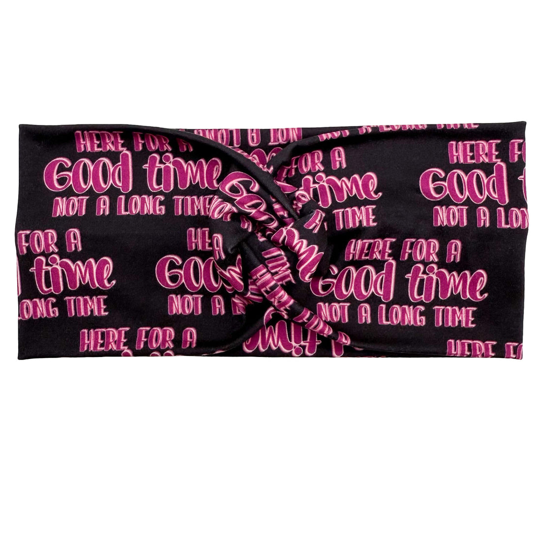 Here For A Good Time Not A Long Time - Purple &amp; Black Headband