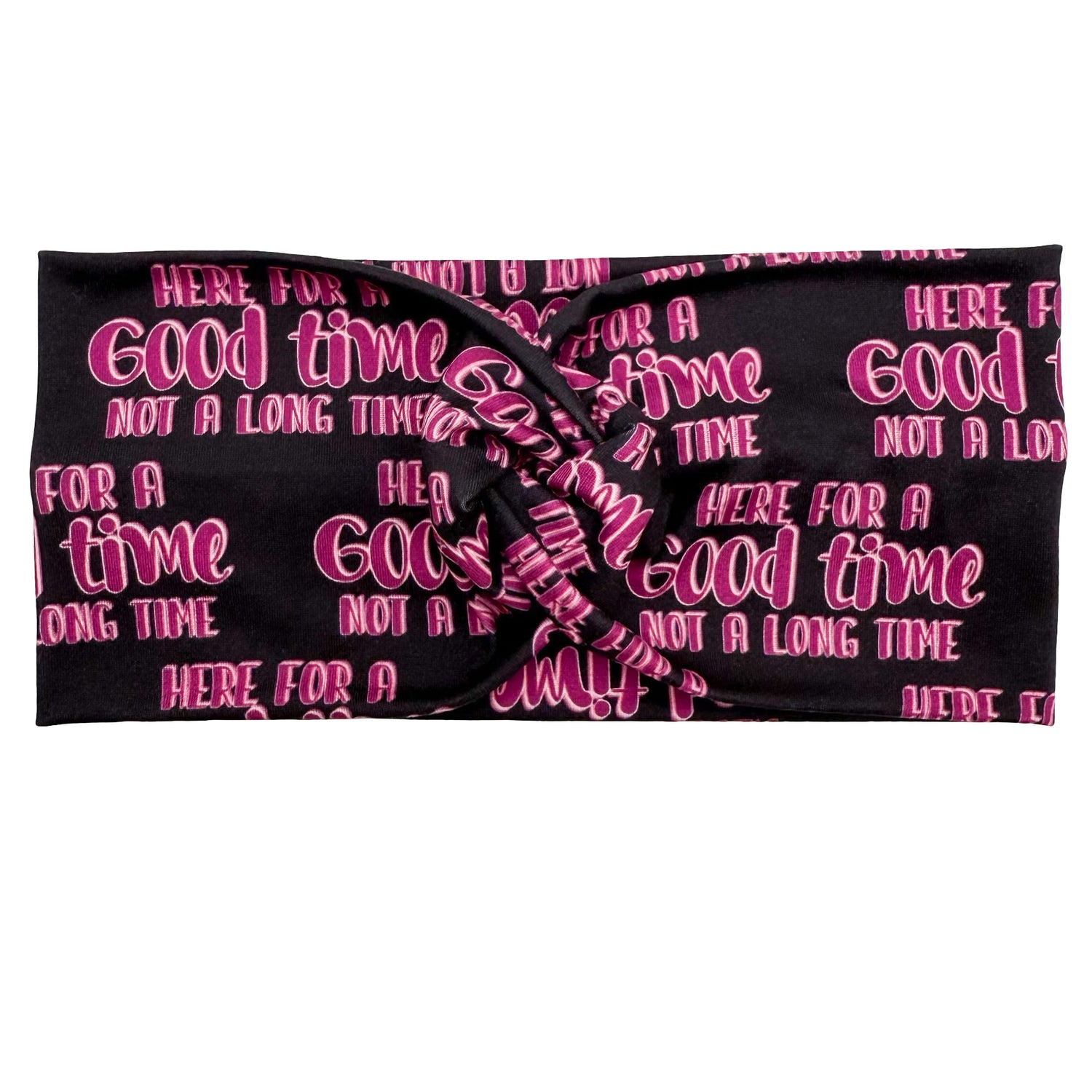 Here For A Good Time Not A Long Time - Purple &amp; Black Headband