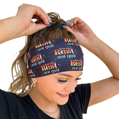 Learn To Rest Not Quit Headband