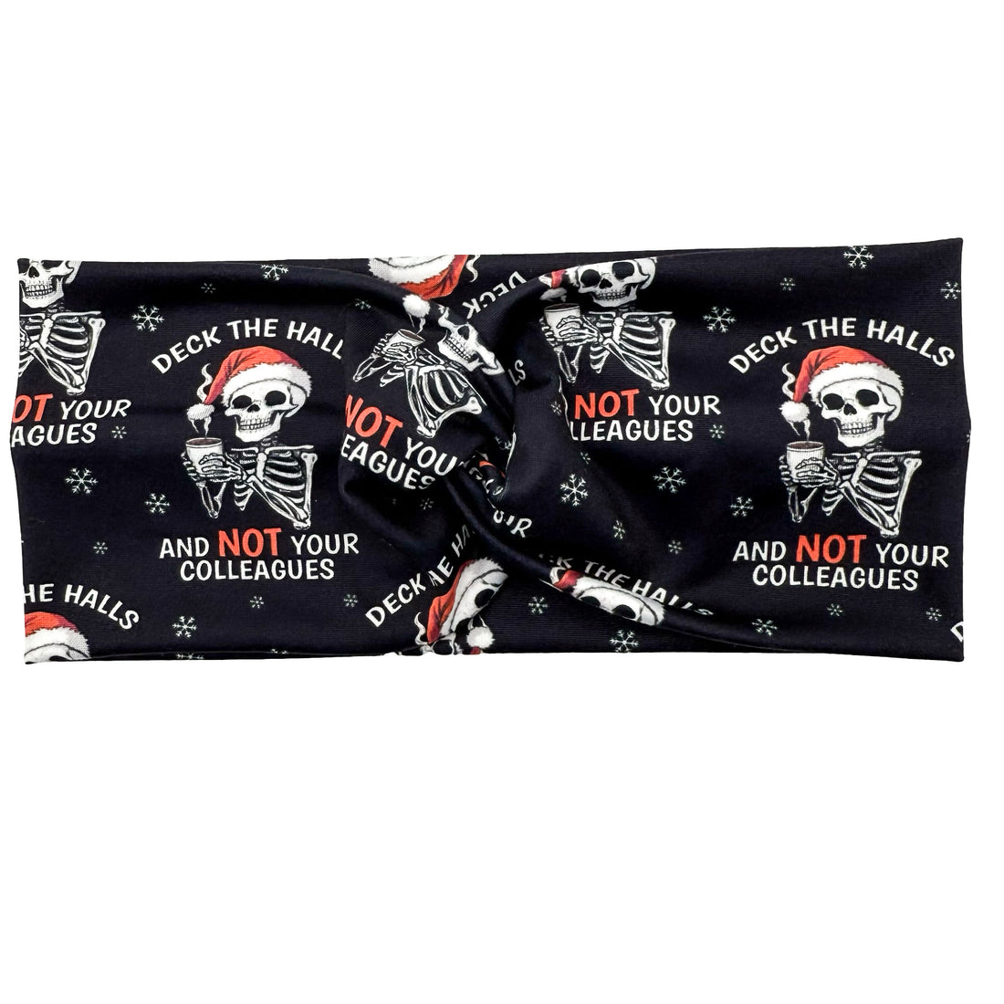 *Limited Edition* Deck The Halls And Not Your Colleagues Headband