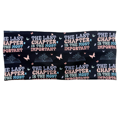 The Last Chapter Is The Most Important Headband