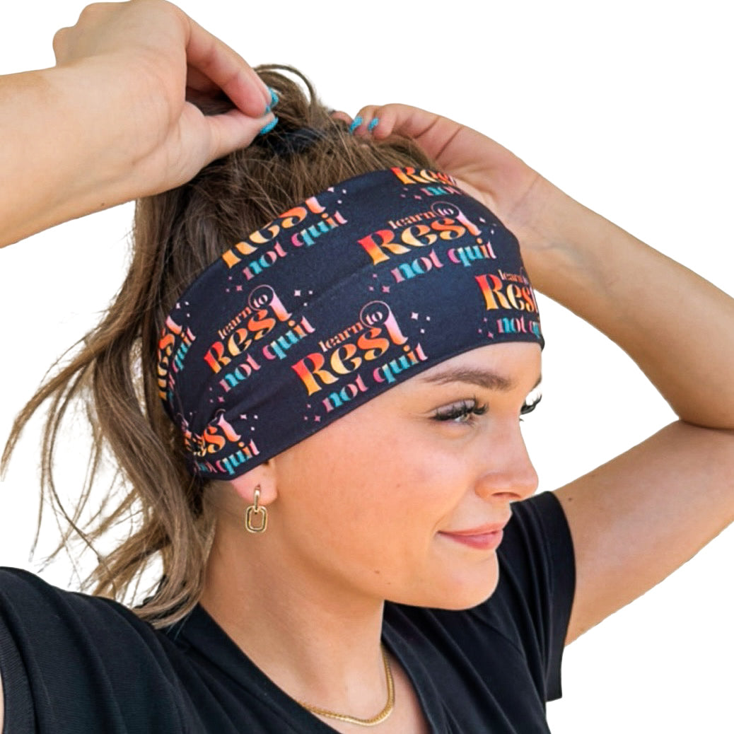Learn To Rest Not Quit Headband