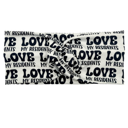 Love My Residents Headband