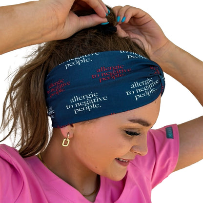 Allergic to Negative People Headband