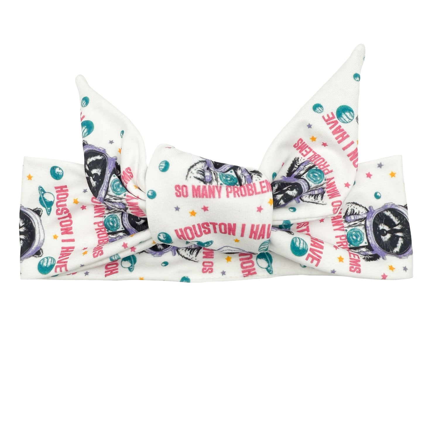 Houston I Have So Many Problems Adjustable Tie Headband